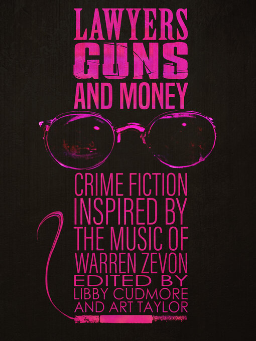 Title details for Lawyers, Guns, and Money by Libby Cubmore - Available
